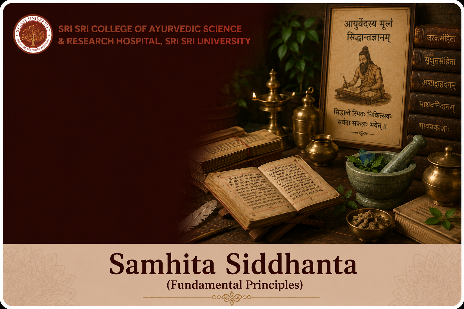 Ayurveda Samhita and Siddhanta